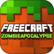 Скачать взломанную FreeCraft Zombie Apocalypse [МОД безлимитные деньги] на Андроид - Версия 2.1 apk