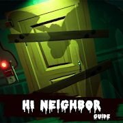 Скачать Guide for Hi Neighbor Alpha [Полная] на Андроид - Версия 1.0.14 apk