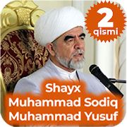 Скачать Shayx Muhammad Sodiq Muhammad Yusuf (2-qismi) MP3 [Все открыто] на Андроид - Версия 1.1 apk