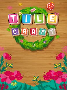 Скачать взломанную Мастерство игры в плитки (Tile Craft) [МОД открыто все] на Андроид - Версия 4.3 apk
