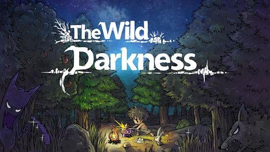 Скачать взломанную The Wild Darkness [МОД безлимитные деньги] на Андроид - Версия 1.0.63 apk