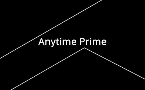Скачать Anytime Prime [Встроенный кеш] на Андроид - Версия 1.20.2 apk