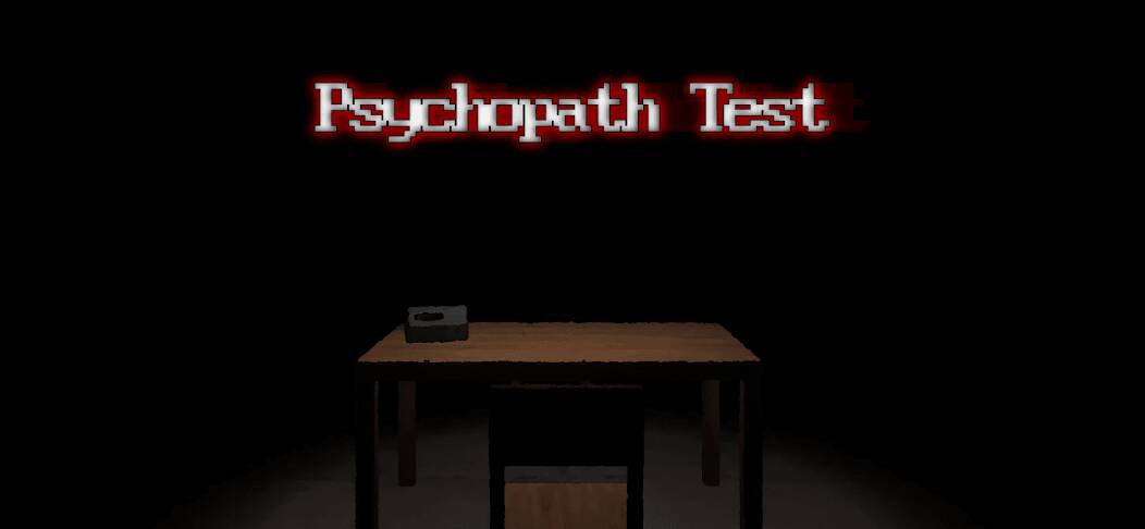 Скачать взломанную Psychopath Test [МОД безлимитные деньги] на Андроид - Версия 0.9.5 apk