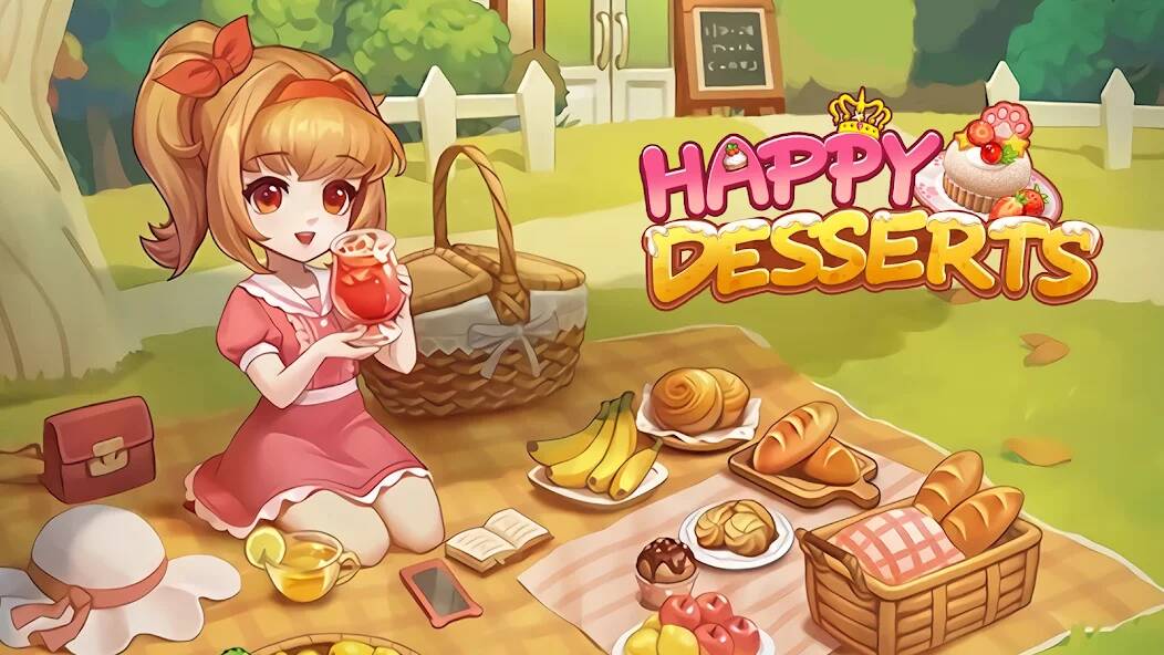 Скачать взломанную Happy Desserts！ [МОД открыто все] на Андроид - Версия 0.9.5 apk