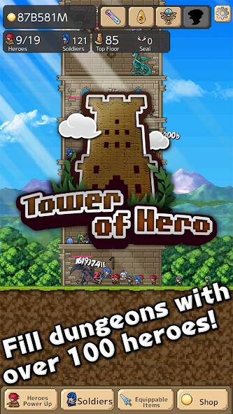 Скачать взломанную Tower of Hero [МОД открыто все] на Андроид - Версия 1.3.5 apk