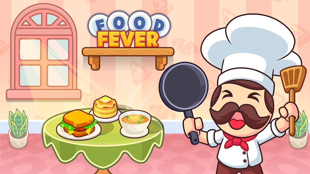 Скачать взломанную Food Fever: Restaurant Tycoon [МОД много монет] на Андроид - Версия 0.1.9 apk